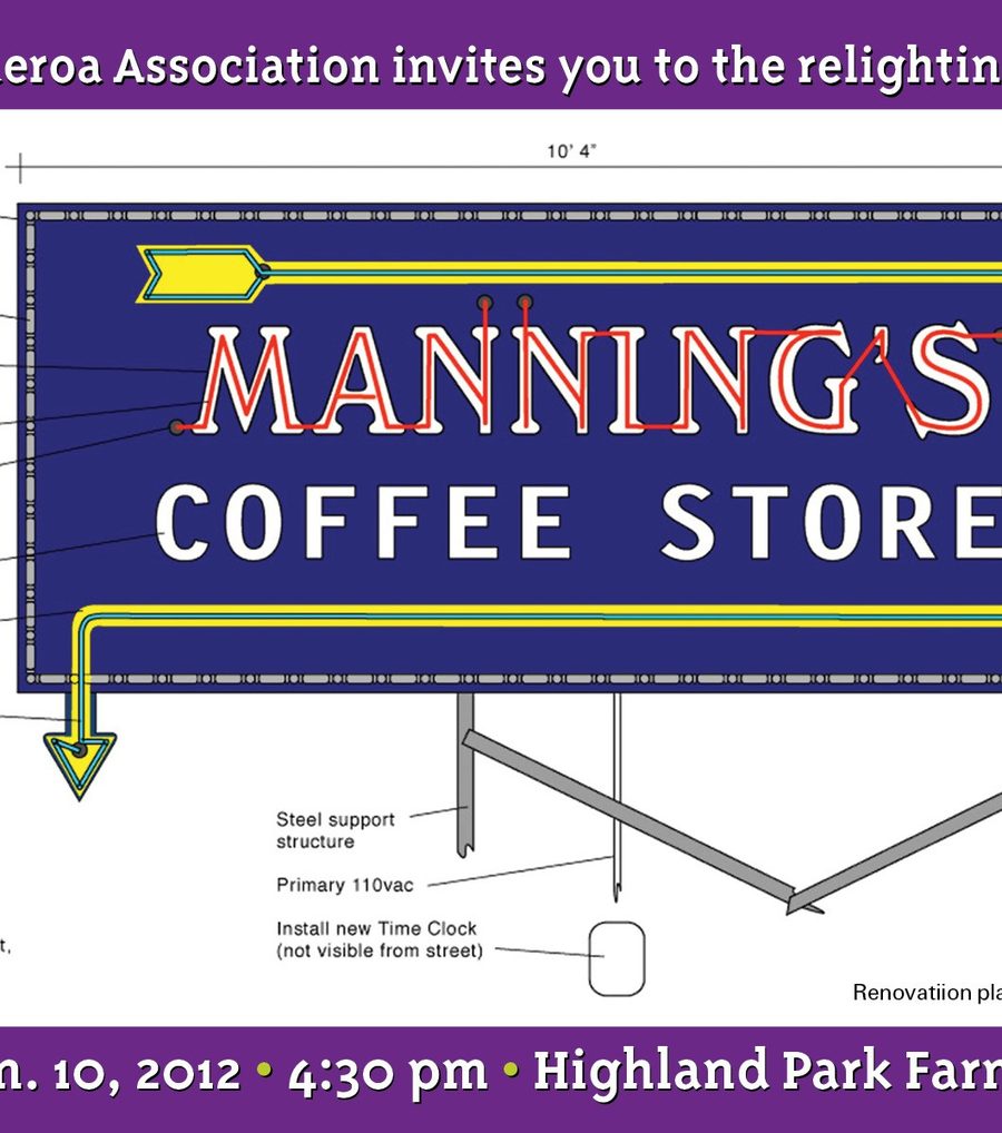 Invitation to the relighting of the Manning’s Coffee Store sign